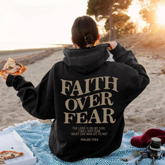 Hoodie Faith Fear Printed Sweatshirt